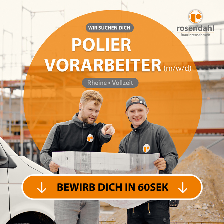 Zwei Mitarbeiter von Rosendahl Bau mit Bauplan für eine offene Polier Stelle